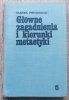 Marek Fritzhand Główne zagadnienia i kierunki metaetyki